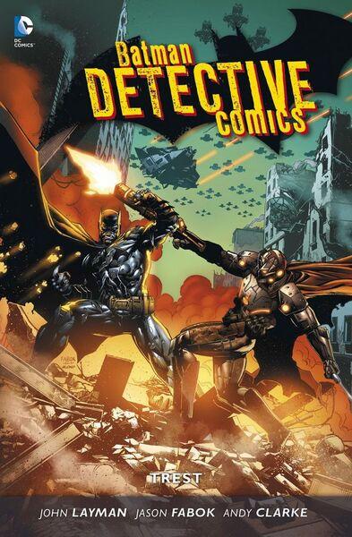 Kniha Batman Detective Comics 4: Trest