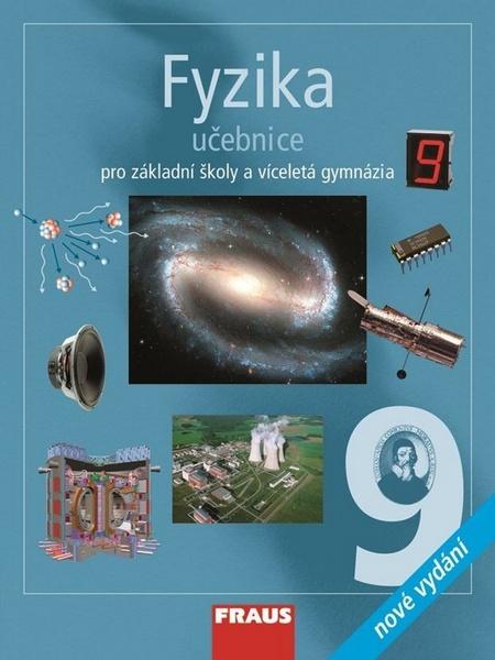Fyzika 9 Učebnice - 978-80-7238-996-4
