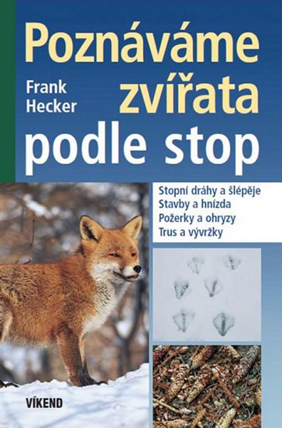 Poznáváme zvířata podle stop - 978-80-7433-135-0