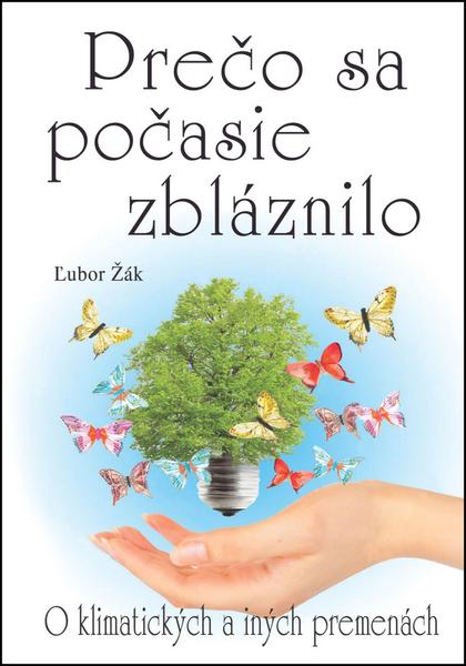 Prečo sa počasie zbláznilo - 978-80-8079-218-3