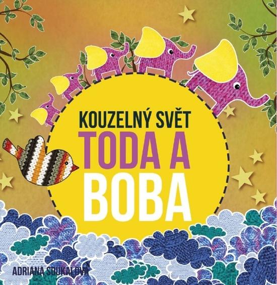 Kouzelný svět Toda a Boba - 978-80-260-7907-1