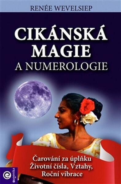 Cikánská magie a numerologie - 978-80-8100-427-8