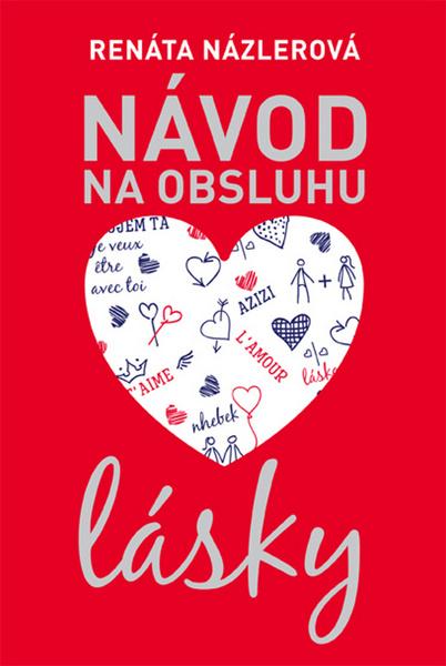 Návod na obsluhu lásky - 978-80-8142-519-6