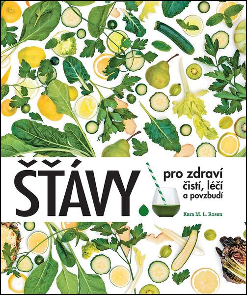 Šťávy pro zdraví - 978-80-7391-232-1