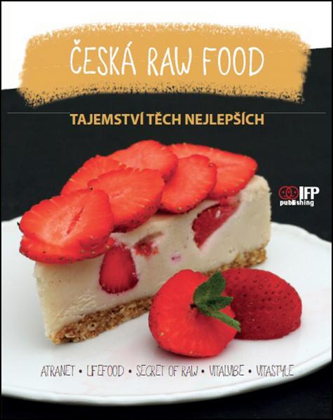 Česká raw food - 978-80-87383-44-5