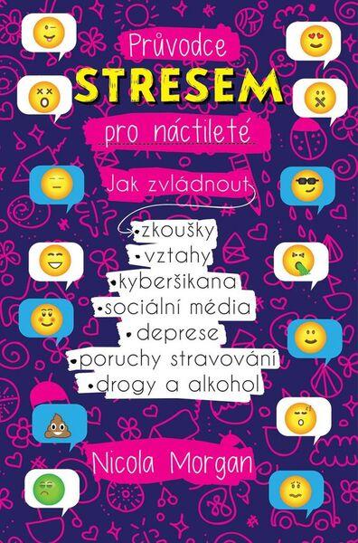 Průvodce stresem pro náctileté - 978-80-7529-012-0