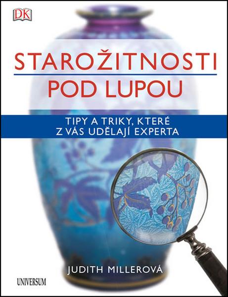 Starožitnosti pod lupou - 978-80-242-5075-5
