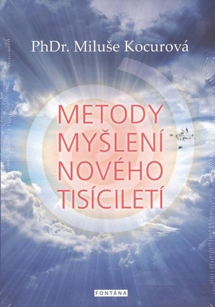 Metody myšlení nového tisíciletí - 978-80-7336-803-6