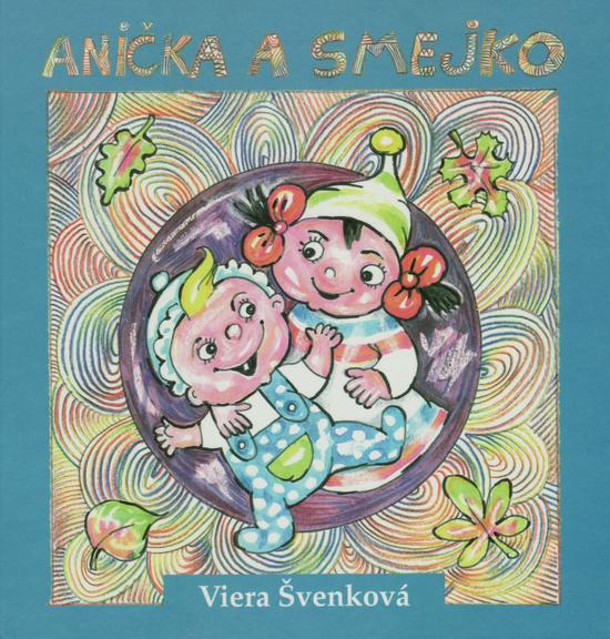 Anička a smejko - 978-80-8061-862-9