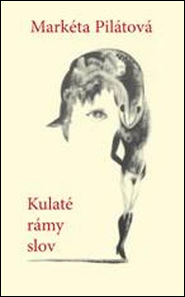 Kulaté rámy slov - 978-80-86438-59-7