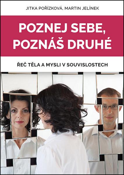 Poznej sebe, poznáš druhé - 978-80-905640-1-5