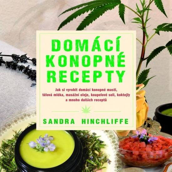 Domácí konopné recepty - 978-80-7336-807-4