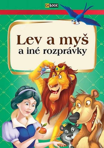 Lev a myš a iné rozprávky - 978-80-89742-18-9