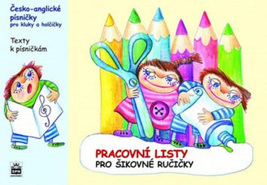 Česko-anglické písničky pro kluky a holčičky - 978-80-7235-379-8