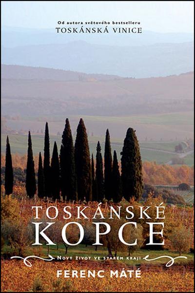 Toskánské kopce - 978-80-7345-461-6
