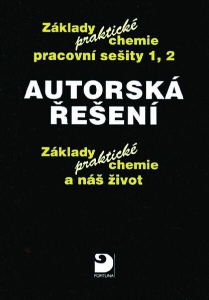 Autorská řešení Základy praktické chemie - 978-80-7373-039-0