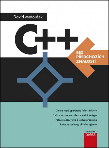 C++ bez předchozích znalostí - 978-80-251-4640-8
