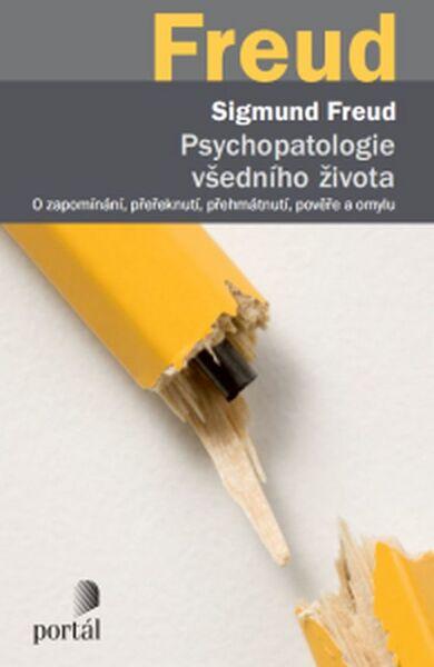 Psychopatologie všedního života - 978-80-262-1027-6