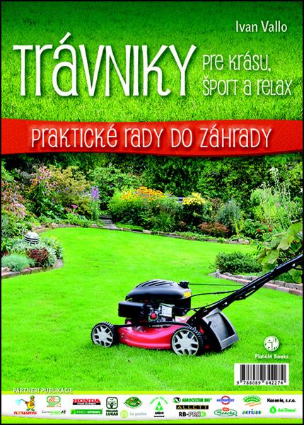 Trávniky pre krásu, šport a relax - 978-80-89642-27-4