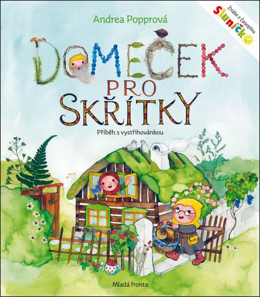 Domeček pro skřítky - 978-80-204-3873-7