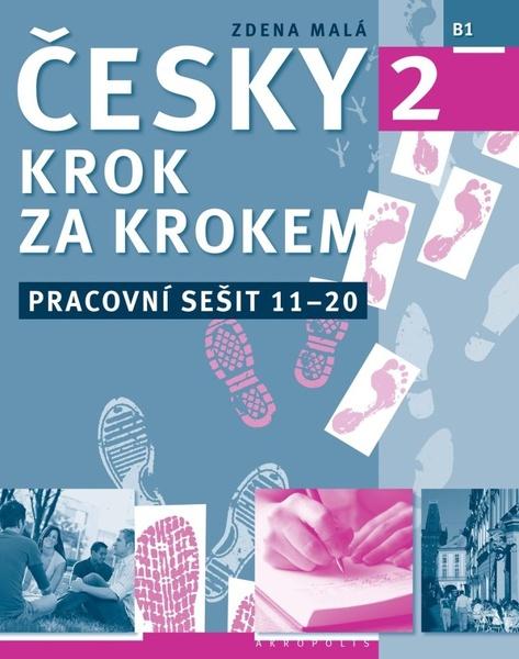 Česky krok za krokem 2 Pracovní sešit 11-20 - 978-80-7470-108-5