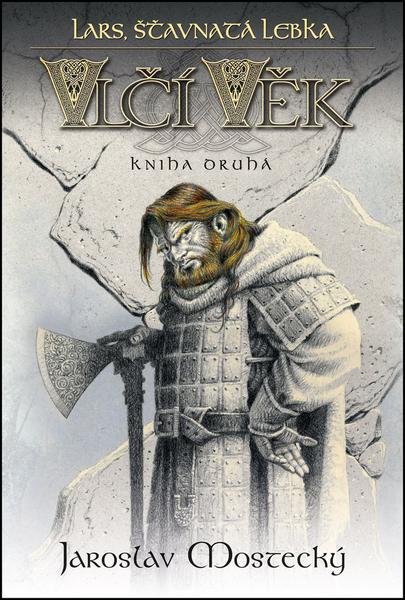 Kniha Vlčí věk 2 - Lars, šťavnatá lebka