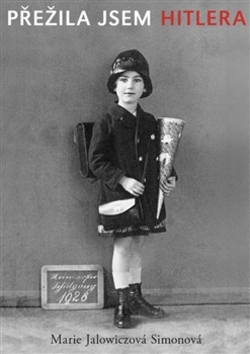 Přežila jsem Hitlera