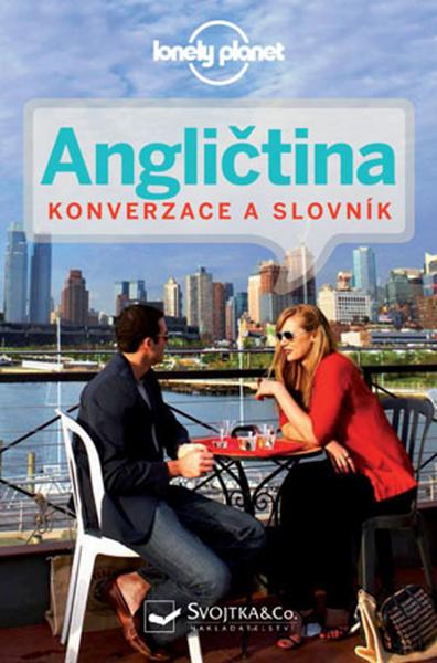 Angličtina Konverzace a slovník - 978-80-256-1781-6