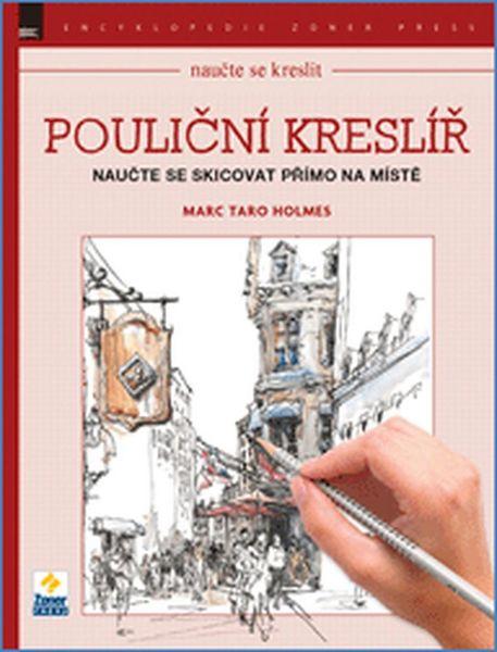 Pouliční kreslíř - 978-80-7413-316-9