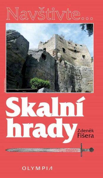 Skalní hrady - 978-80-7376-430-2