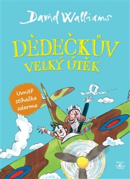 Dědečkův velký útěk - 978-80-257-1818-6