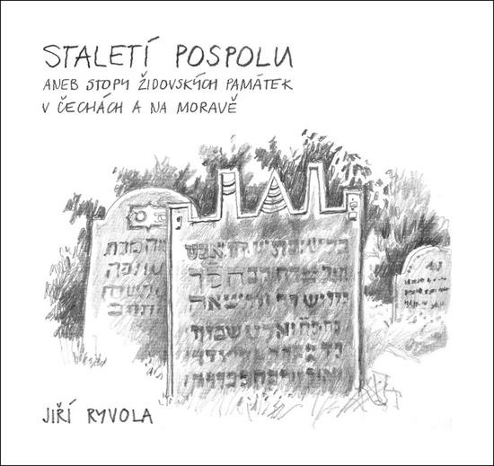 Staletí pospolu - 978-80-87573-20-4