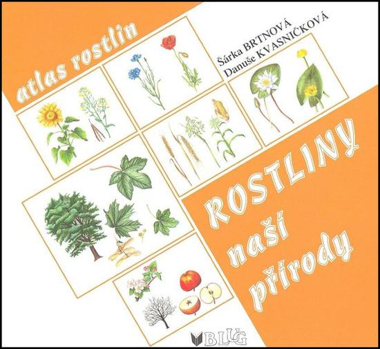 Rostliny naší přírody - 978-80-7274-035-2