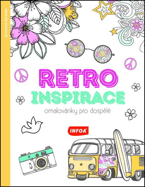 Retro inspirace Omalovánky pro dospělé - 978-80-7547-015-7
