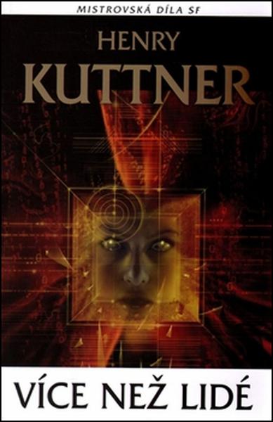 Kniha Více než lidé