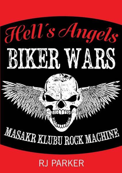 Hell´s Angels Války motorkářů - 978-80-87525-44-9