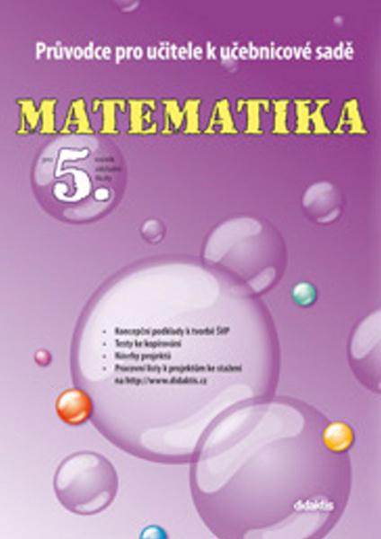 Matematika 5 ročník průvodce pro učitele Didaktis - 978-80-7358-180-0