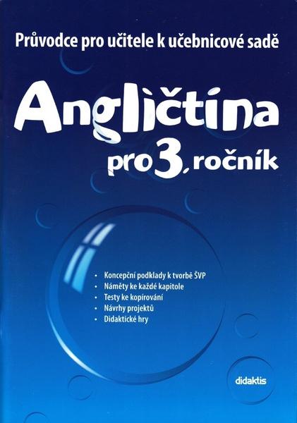 Angličtina pro 3. ročník Průvodce - 978-80-7358-091-9