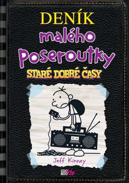 Deník malého poseroutky Staré dobré časy - 978-80-7544-119-5
