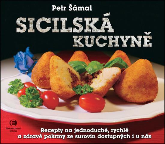 Sicilská kuchyně - 978-80-7557-006-2