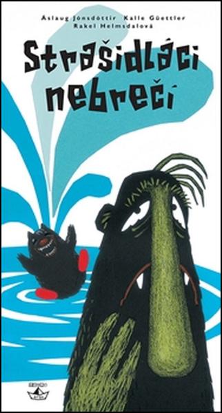 Strašidláci nebrečí - 978-80-257-1783-7