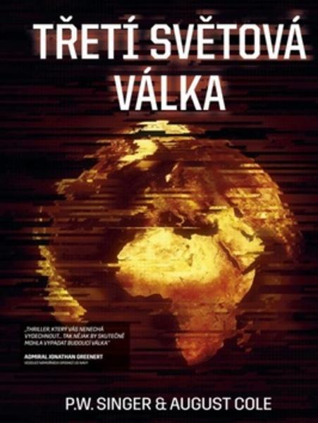 Třetí světová válka - 978-80-264-1122-2