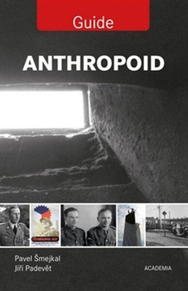 Anthropoid Guide - 978-80-200-2563-0