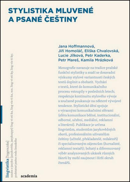 Stylistika mluvené a psané češtiny - 978-80-200-2566-1