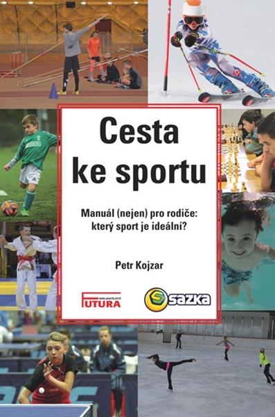 Cesta ke sportu - 978-80-88035-12-1