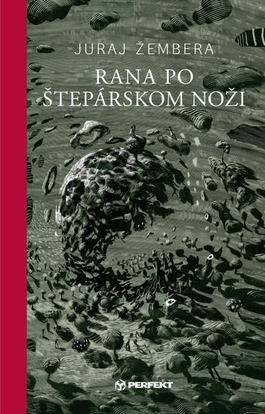 Rana po štepárskom noži - 978-80-8046-758-6