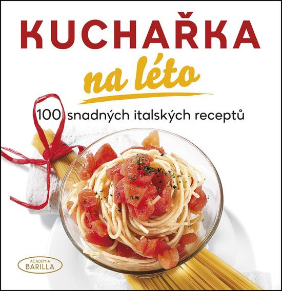 Kuchařka na léto - 978-80-206-1613-5