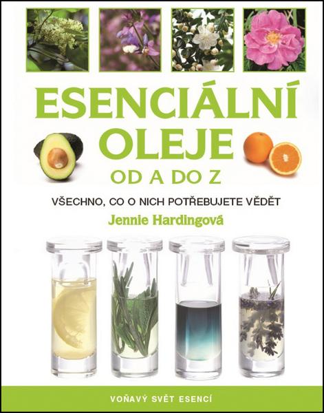 Esenciální oleje od A do Z - 978-80-7359-502-9