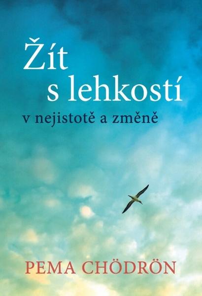 Žít s lehkostí - 978-80-7370-364-6