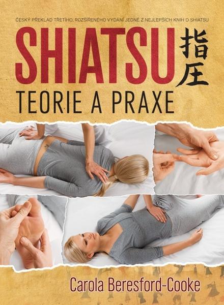 Shiatsu Teorie a praxe - 978-80-7370-431-5